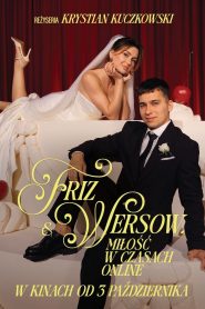 Friz & Wersow. Miłość w czasach online